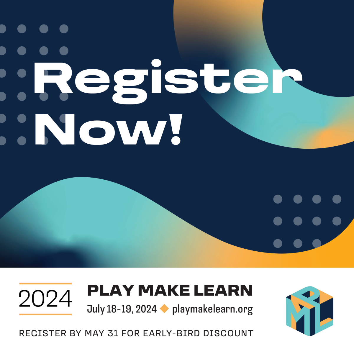Register now for the 2024 Play Make Learn conference!
